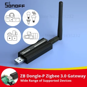 SONOFF ZB דונגל-P Zigbee 3.0 דונגל USB פלוס שער Zigbee אוניברסלי תומך דרך ZHA או סדרת Zigbee2MQTT Sonoff Zigbee